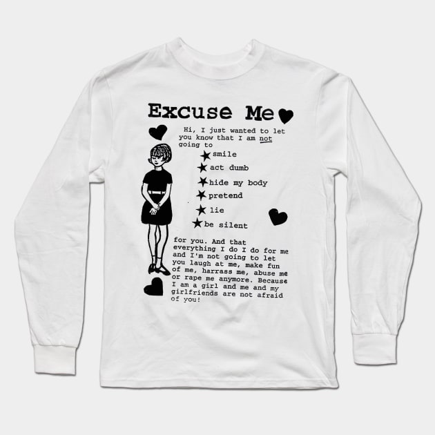 EXCUSE ME RIOT GRRRL Long Sleeve T-Shirt by Luckythelab